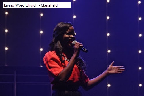 Living Word Church - Mansfield
