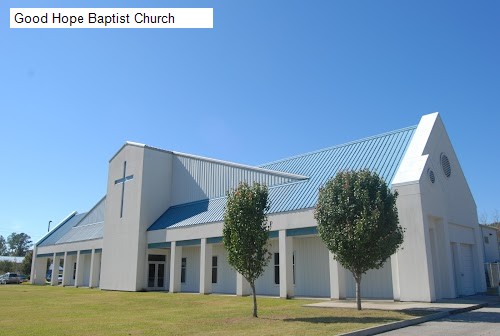 Good Hope Baptist Church - lafayette