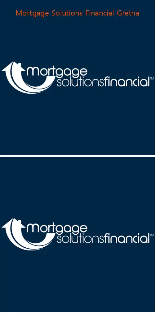 Mortgage Solutions Financial Gretna