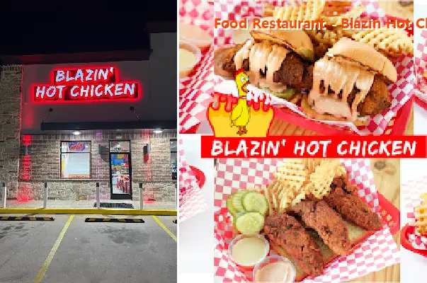 Food Restaurant - Blazin Hot Chicken