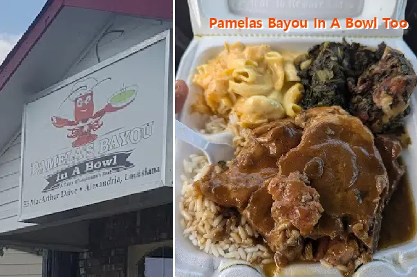 Pamelas Bayou In A Bowl Too